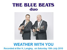 The Blue Beats Duo Perform Weather With You by Crowded House
